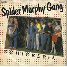 SPIDER MURPHY GANG - Schickeria